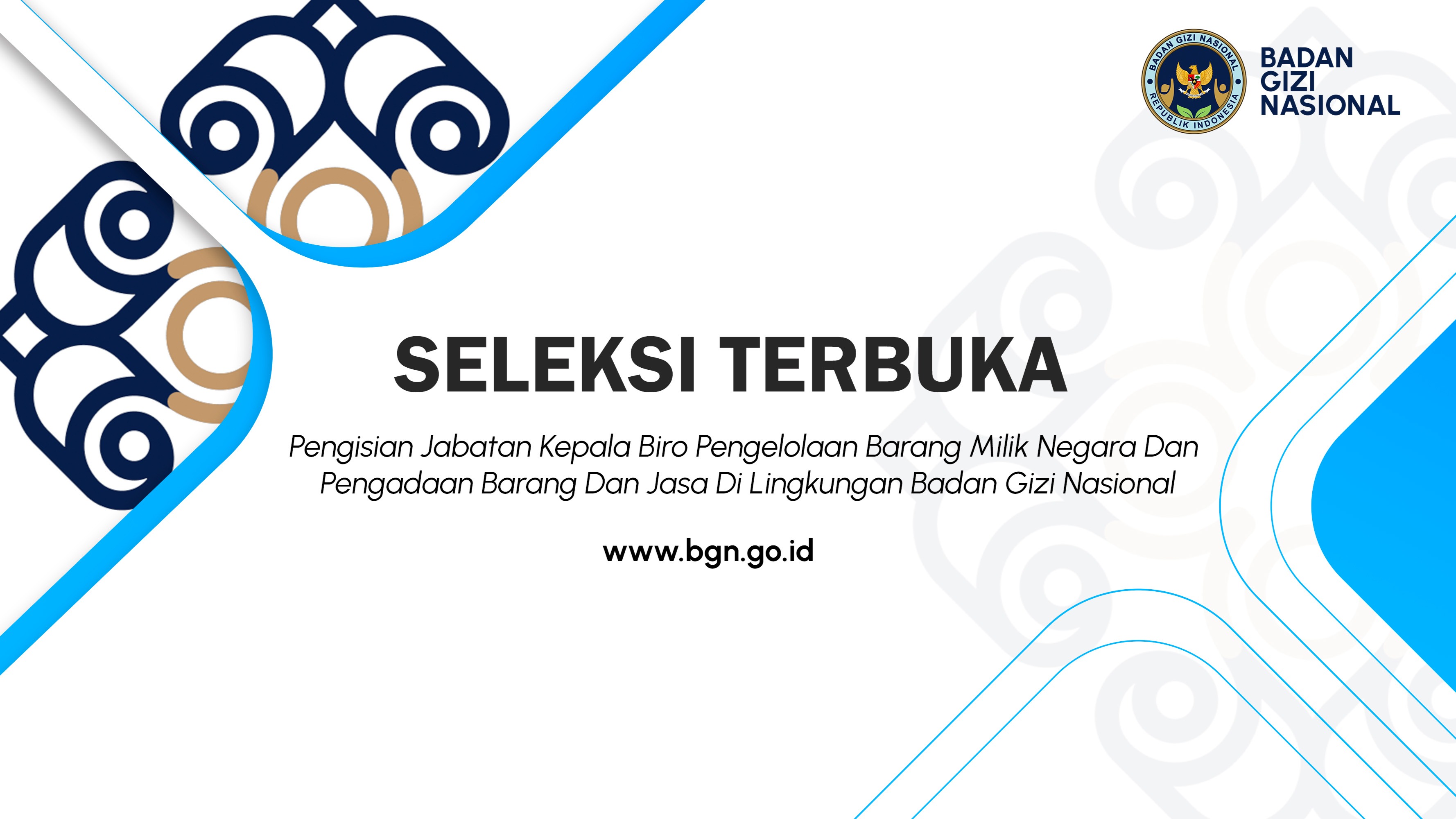 Seleksi Terbuka Pengisian Jabatan Kepala Biro Pengelolaan Barang Milik Negara Dan Pengadaan Barang Dan Jasa Di Lingkungan Badan Gizi Nasional Langkat