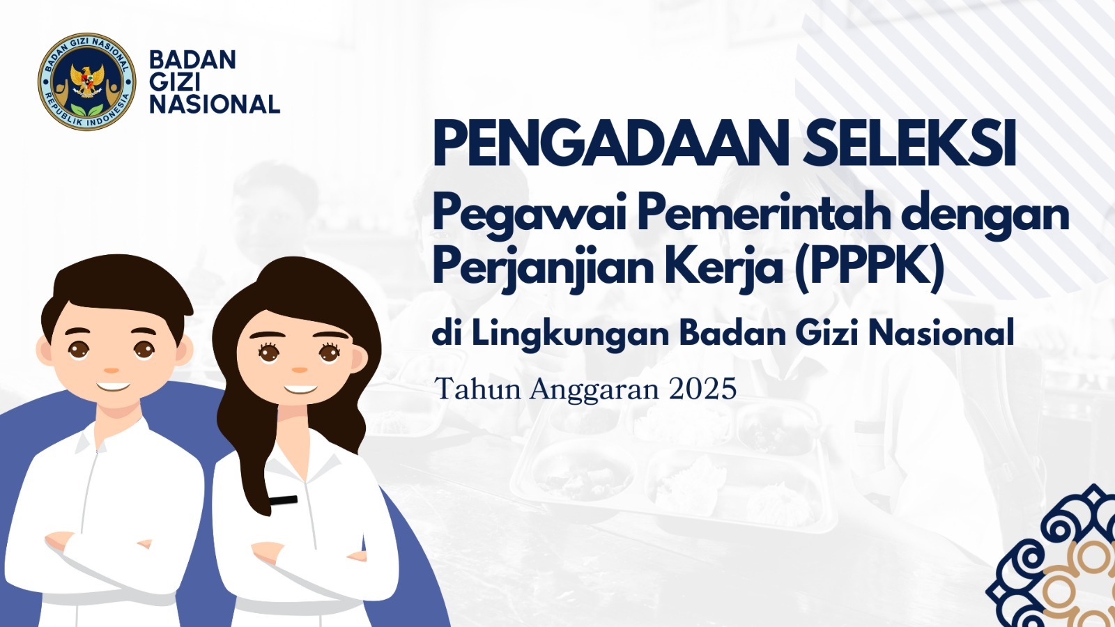 Pengumuman Seleksi Pengadaan Pegawai Pemerintah Dengan Perjanjian Kerja Tingkat Instansi Tahap II di Lingkungan Badan Gizi Nasional Langkat Tahun Anggaran 2025